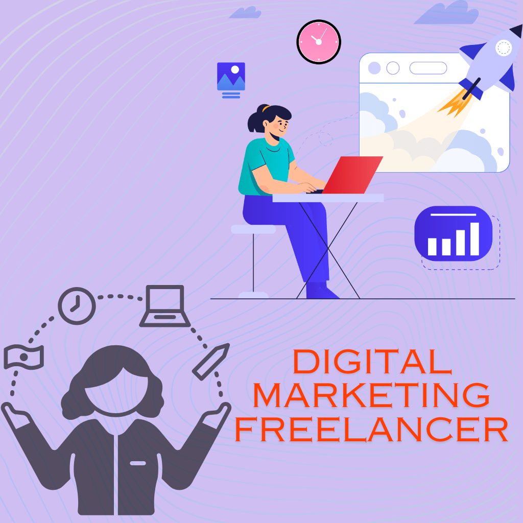 Digital marketing freelancer, Freelance digiatl marketing